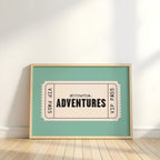 Adventures | Retro Ticket Print