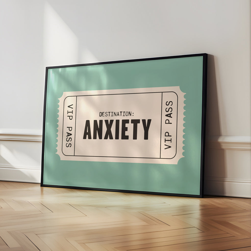 Anxiety | Retro Ticket Print