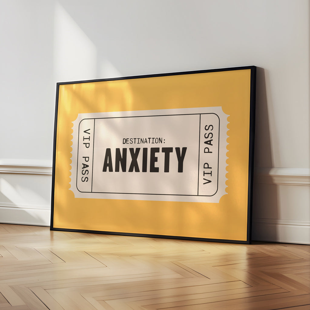 Anxiety | Retro Ticket Print