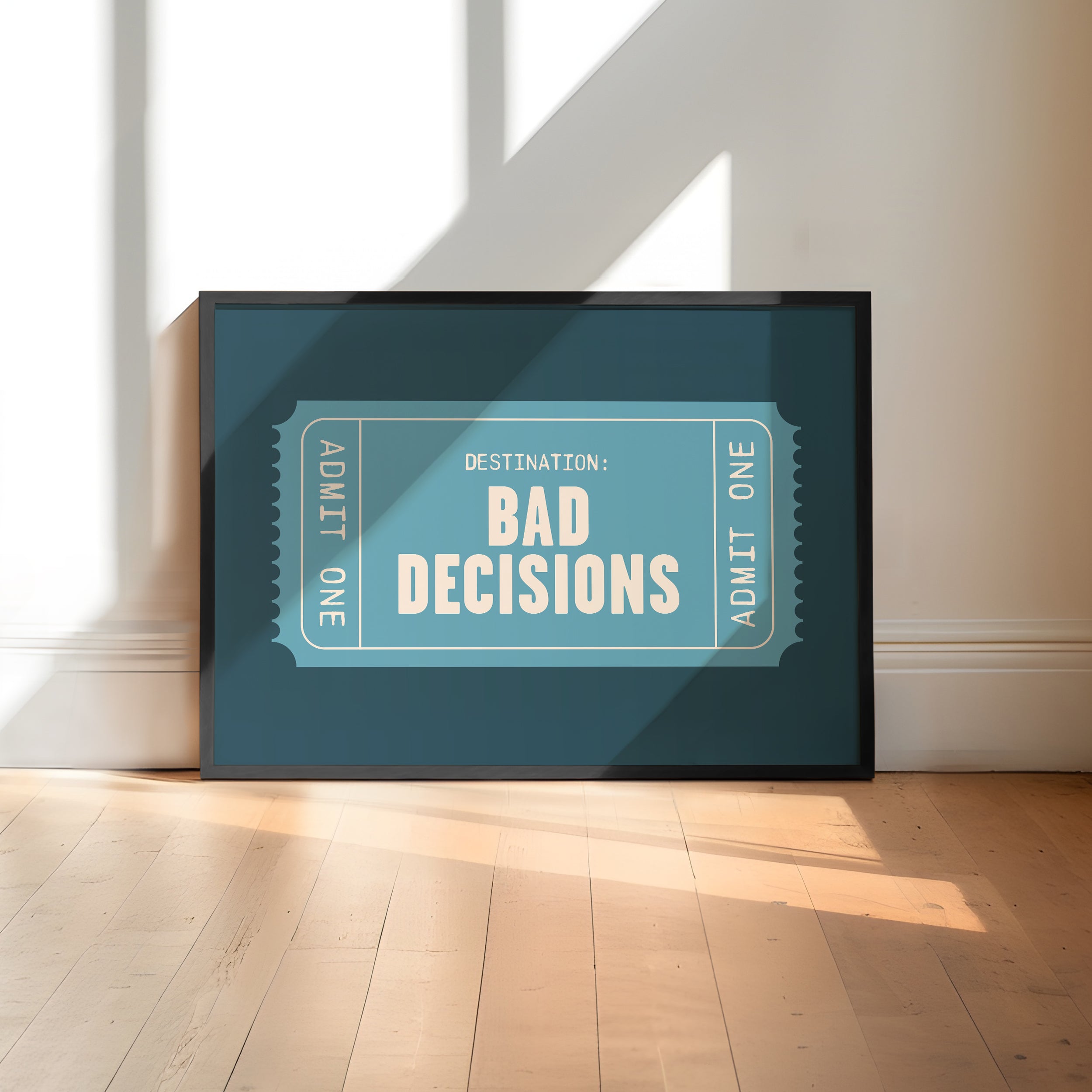Bad Decisions | Retro Ticket Print
