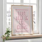 Best Seat In The House | Bathroom Art Print