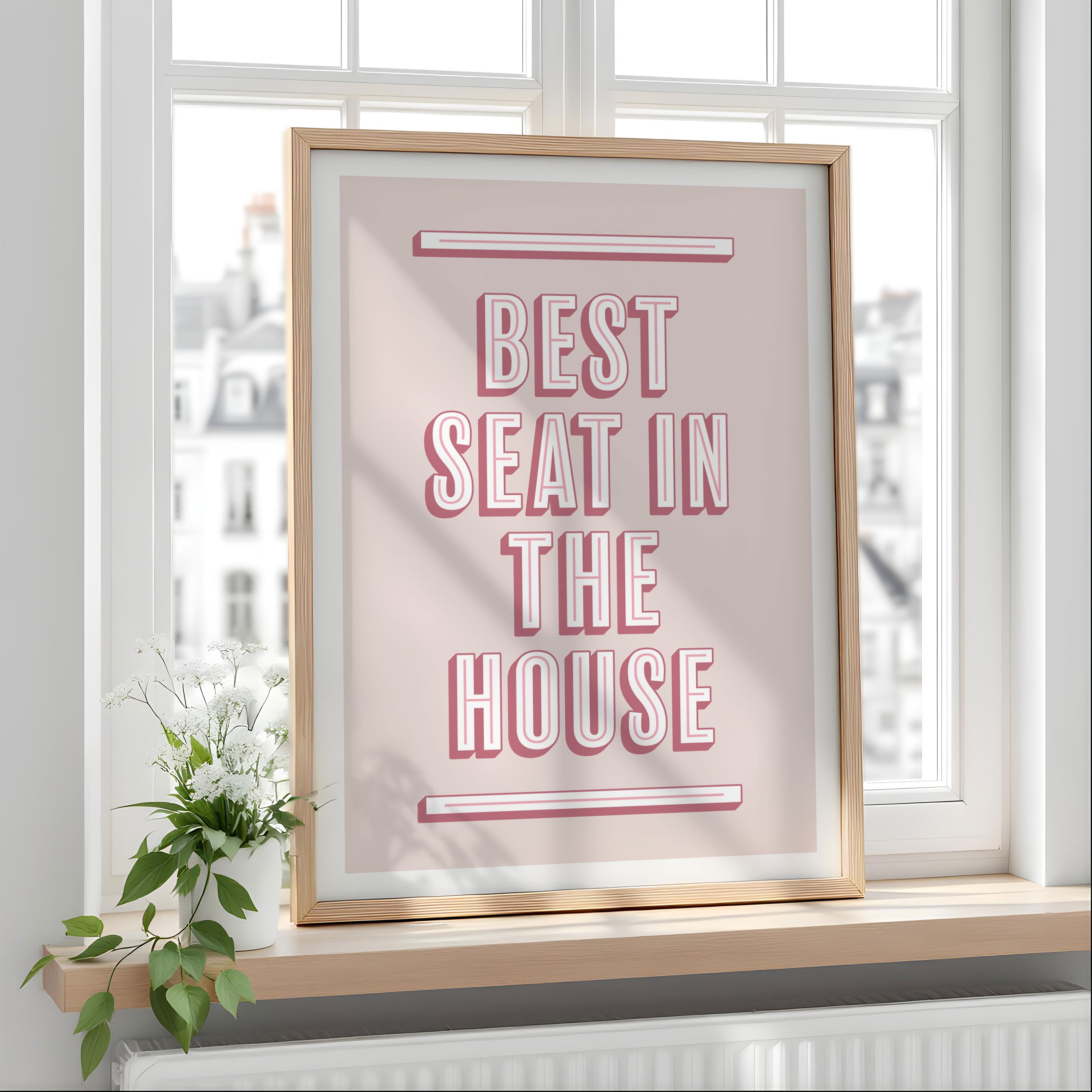 Best Seat In The House | Bathroom Art Print