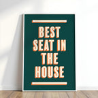 Best Seat In The House | Bathroom Art Print