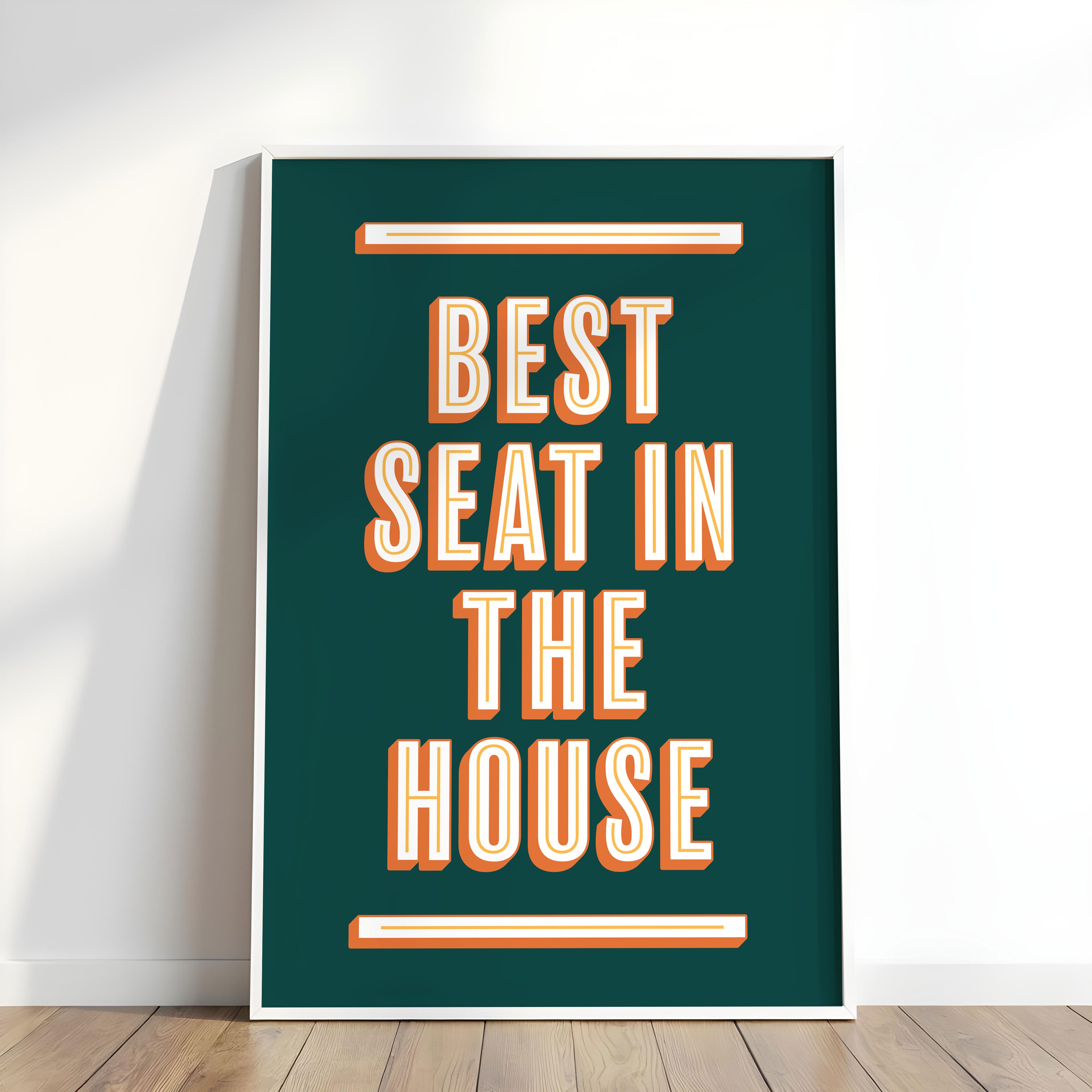 Best Seat In The House | Bathroom Art Print