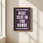 Best Seat In The House | Bathroom Art Print