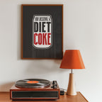 You Deserve A Diet Coke