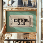 Existential Crisis | Retro Ticket Print