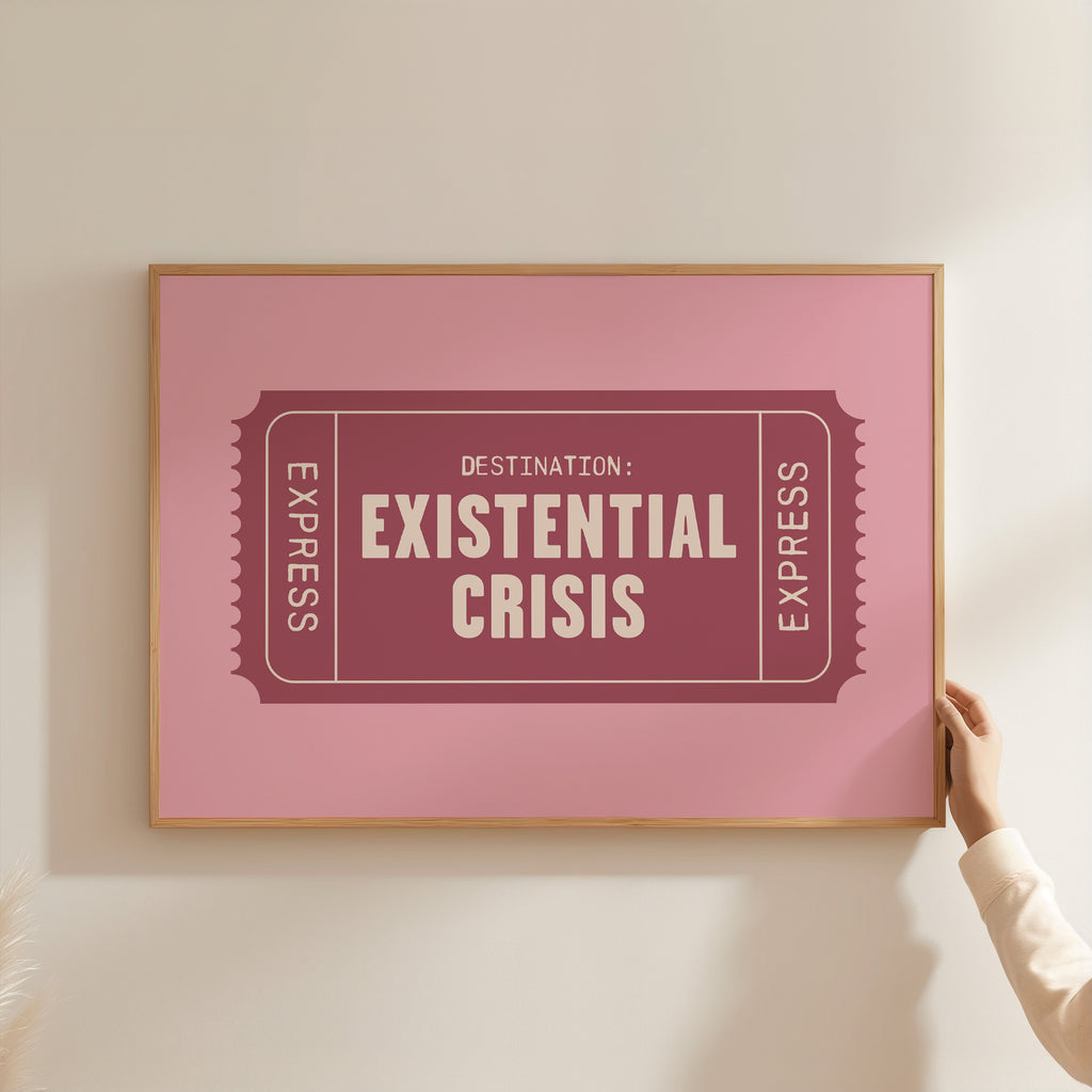 Existential Crisis | Retro Ticket Print
