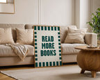 Read More Books Art Print