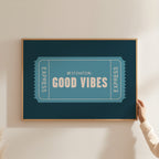 Good Vibes | Retro Ticket Print