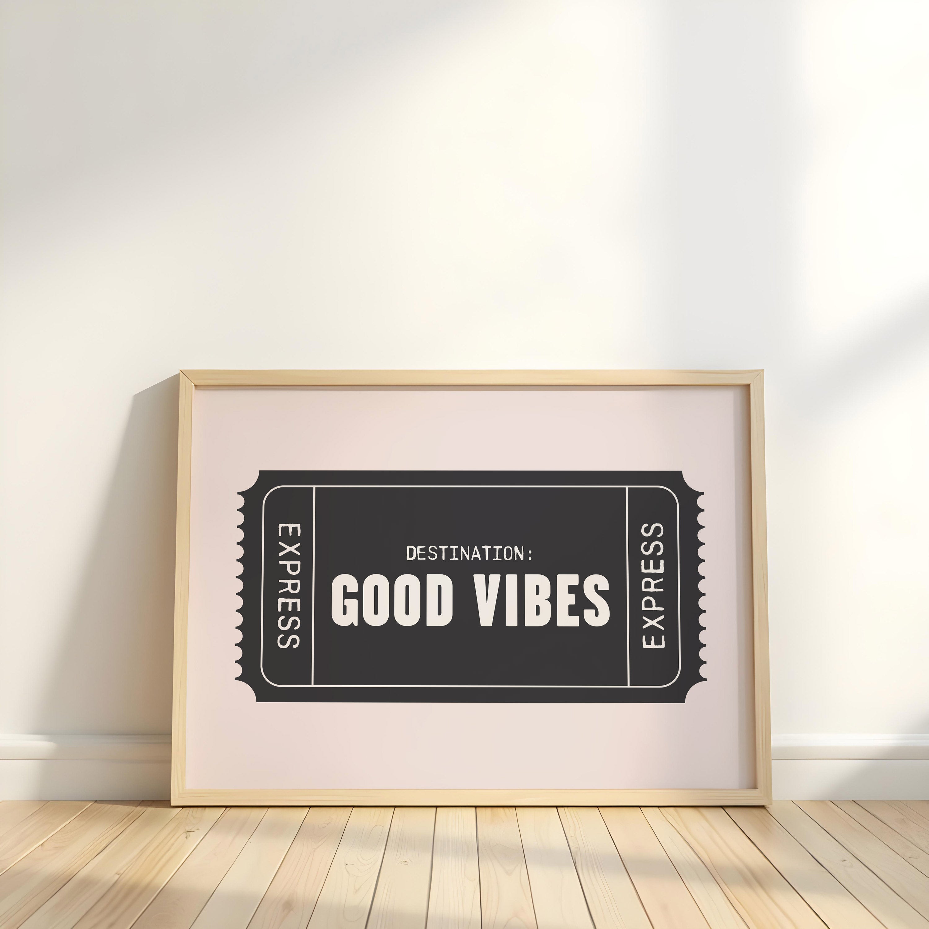 Good Vibes | Retro Ticket Print