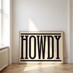 Howdy | Western Inspired Print