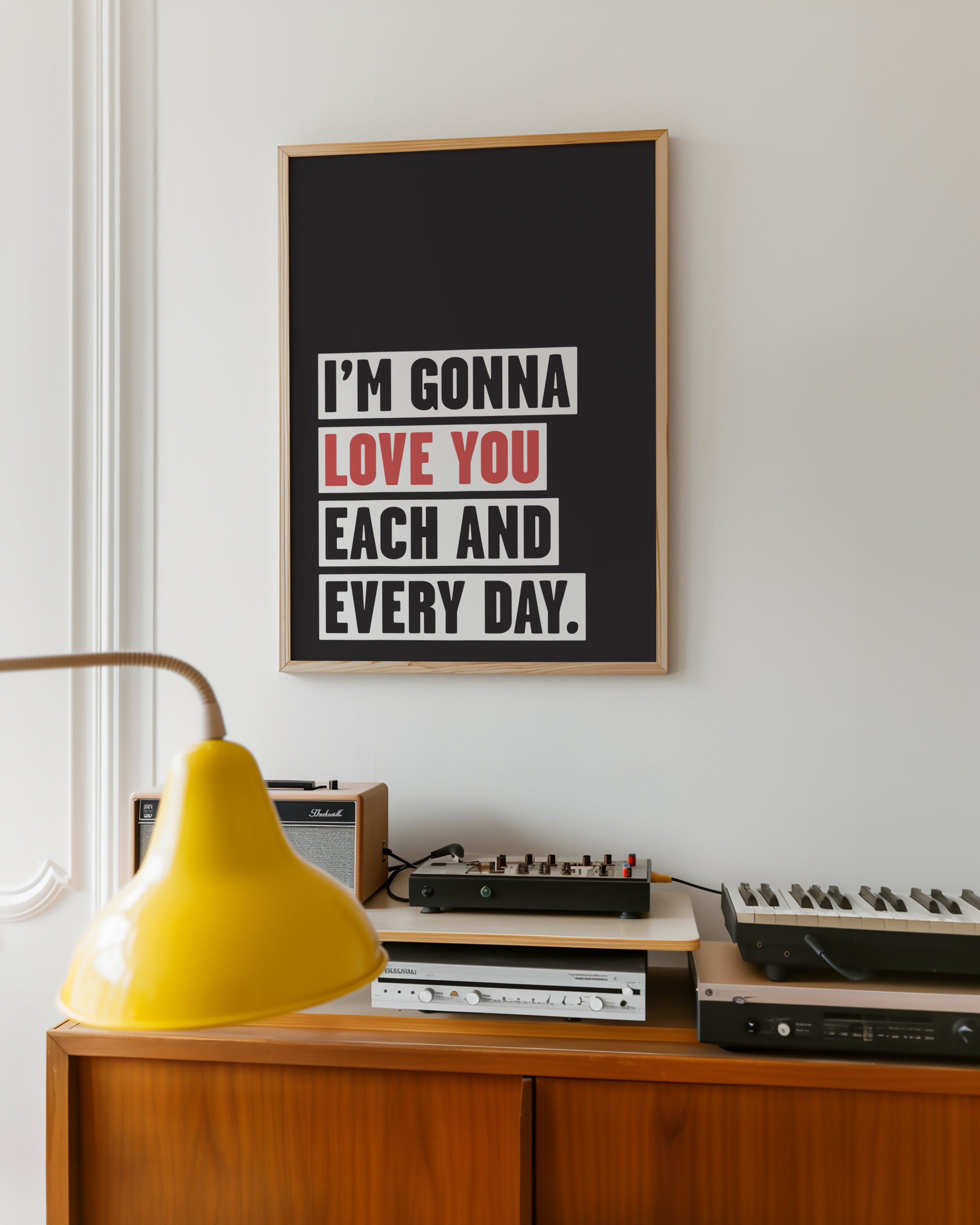I'm Gonna Love You: Monochrome Art Print