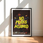 No Pricks Allowed