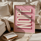 Nope Typography Print