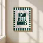 Read More Books Art Print