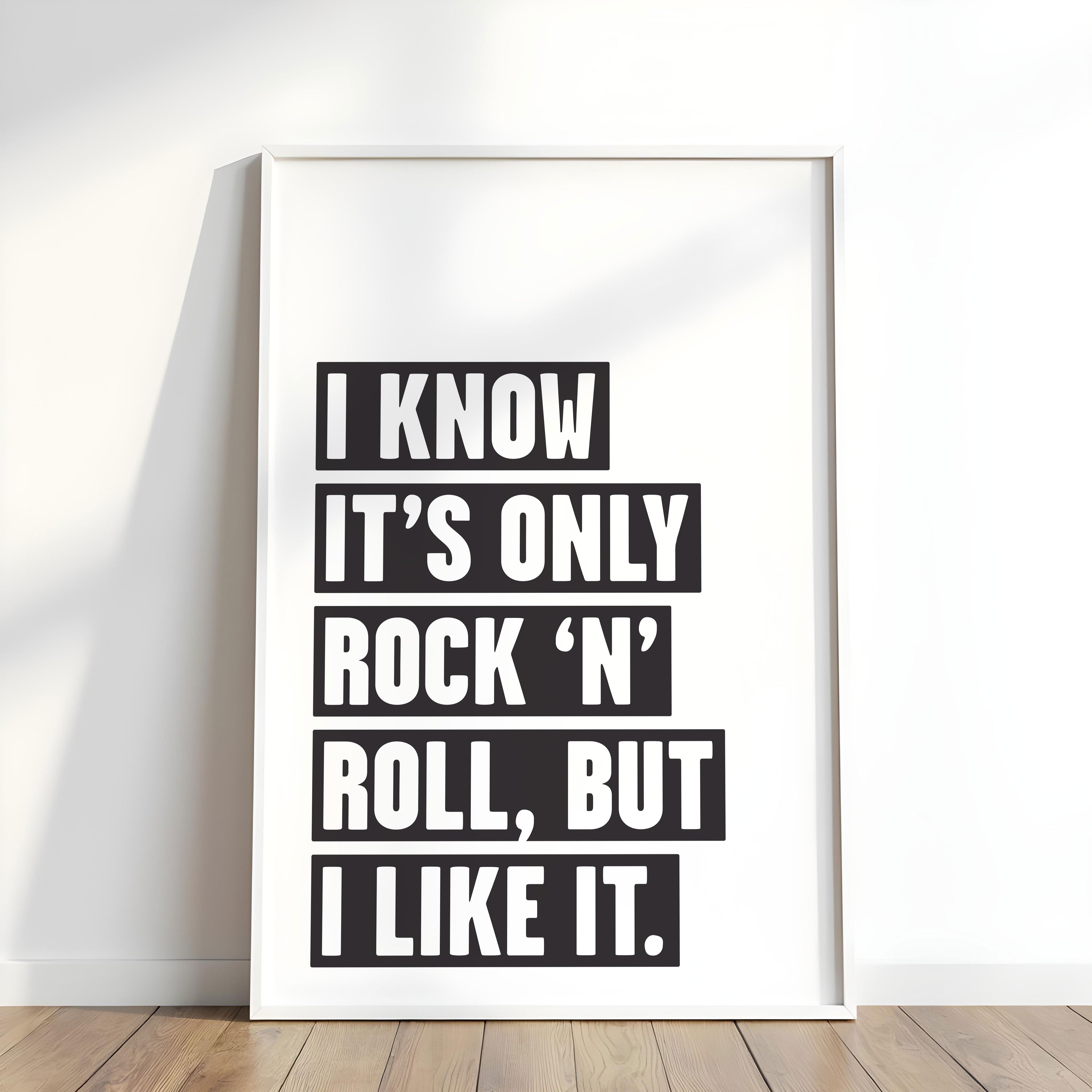 It's Only Rock 'N' Roll: Monochrome Art Print