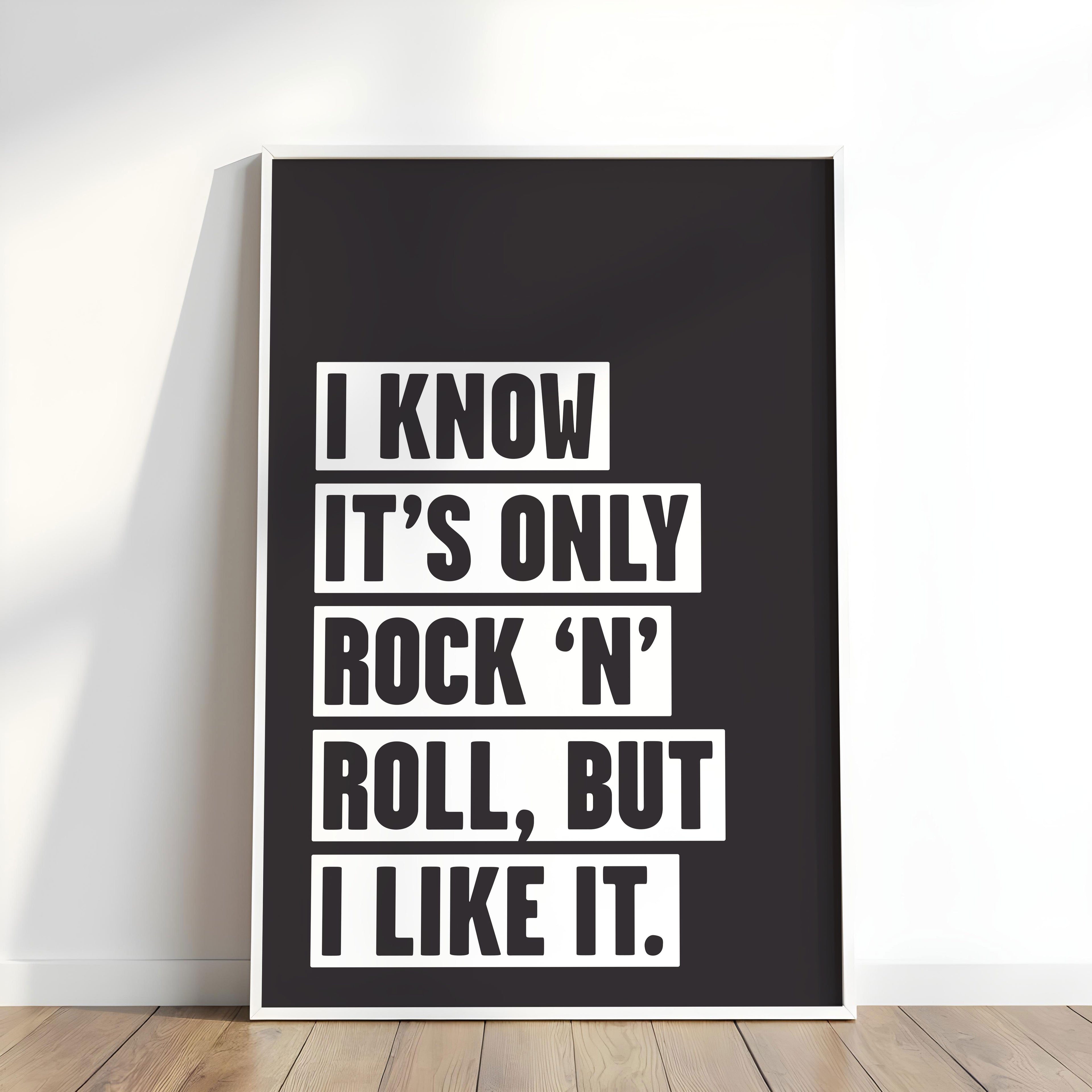It's Only Rock 'N' Roll: Monochrome Art Print