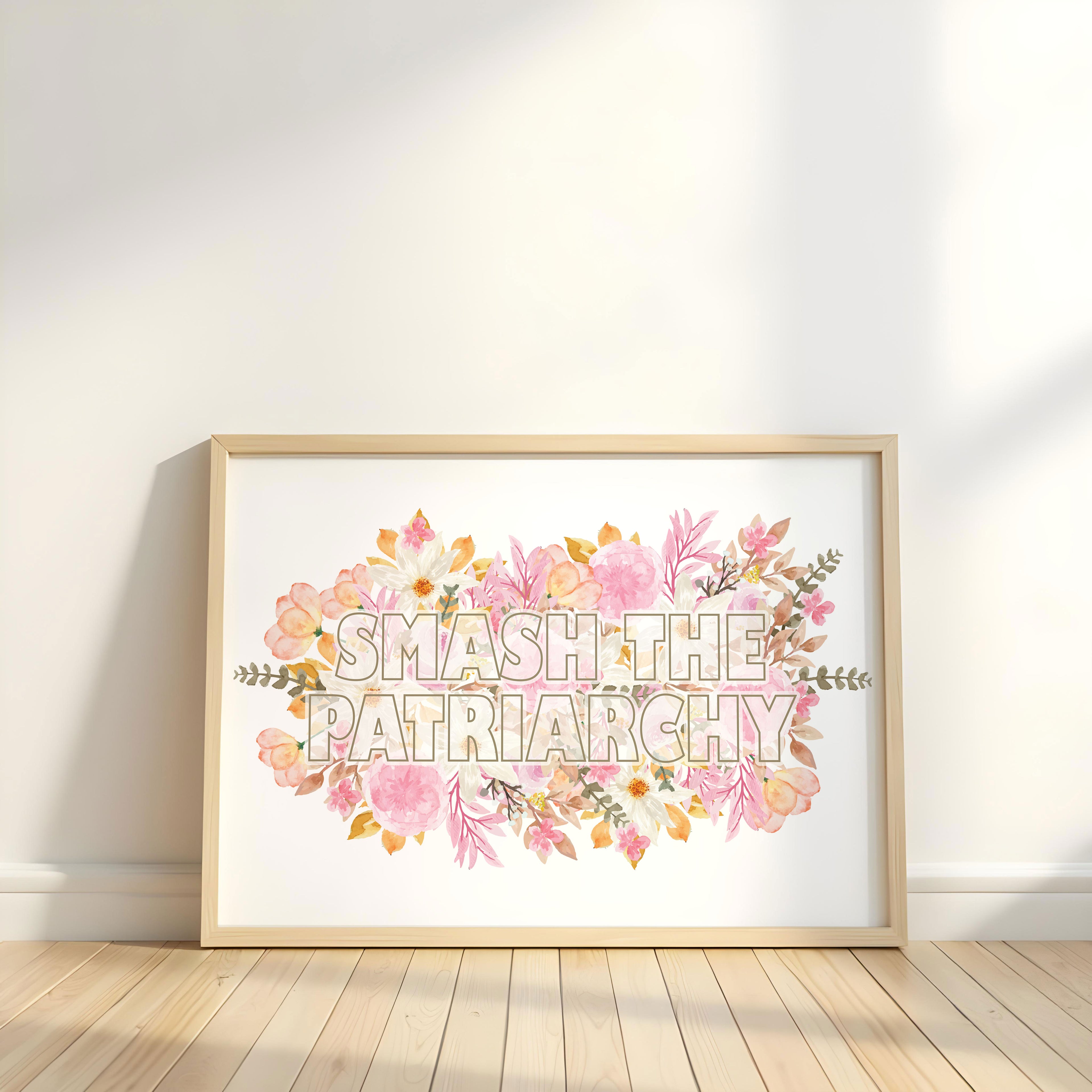 Smash The Patriarchy Art Print | Feminist Art Print