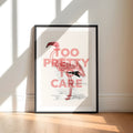Too Pretty To Care