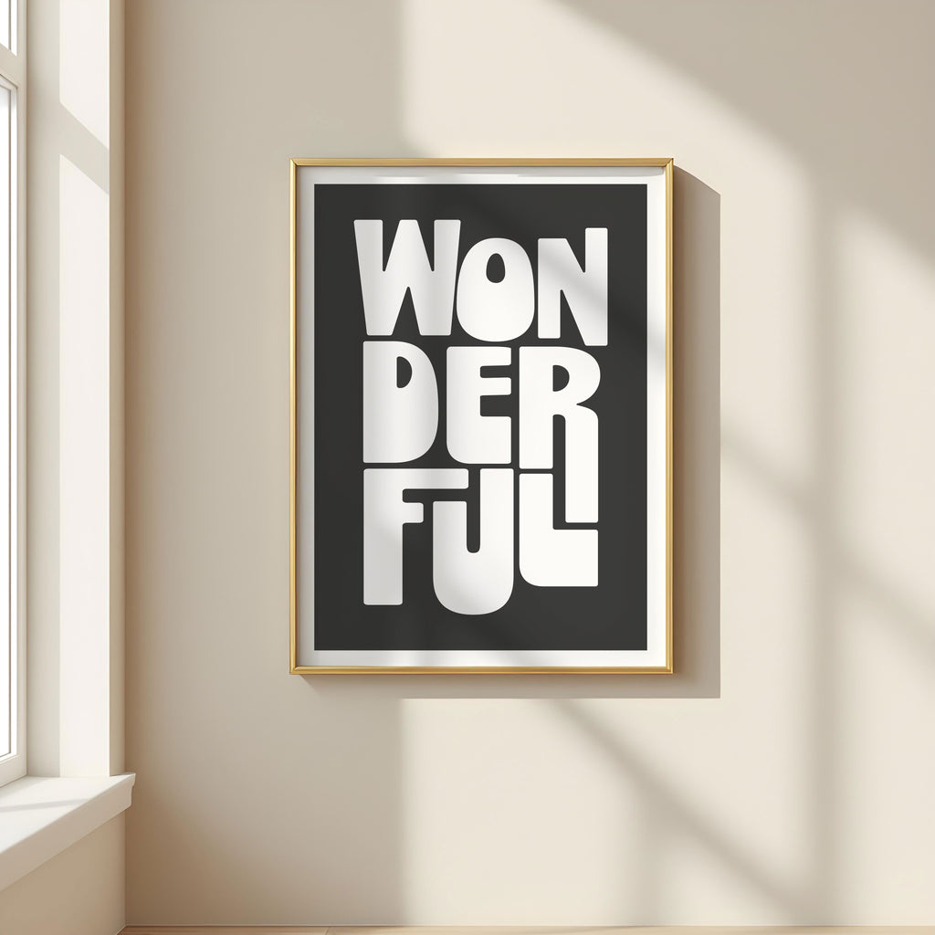 Framed artwork with 'WONDERFUL' text on a wall.