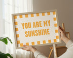 You Are My Sunshine Print: Bold Yellow Typography